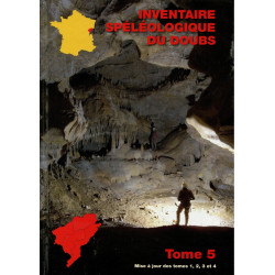 Inventaire spéléologique du Doubs - tome 5