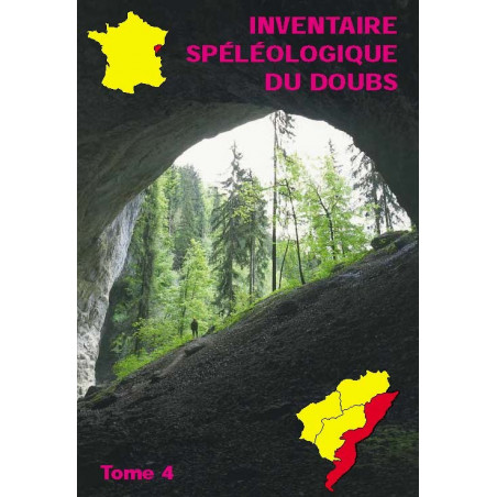Inventaire spéléologique du Doubs - tome 4