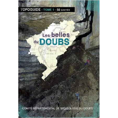 Topoguide "Les Belles du Doubs Tome 1" Topoguide "Les Belles du Doubs Tome 1"